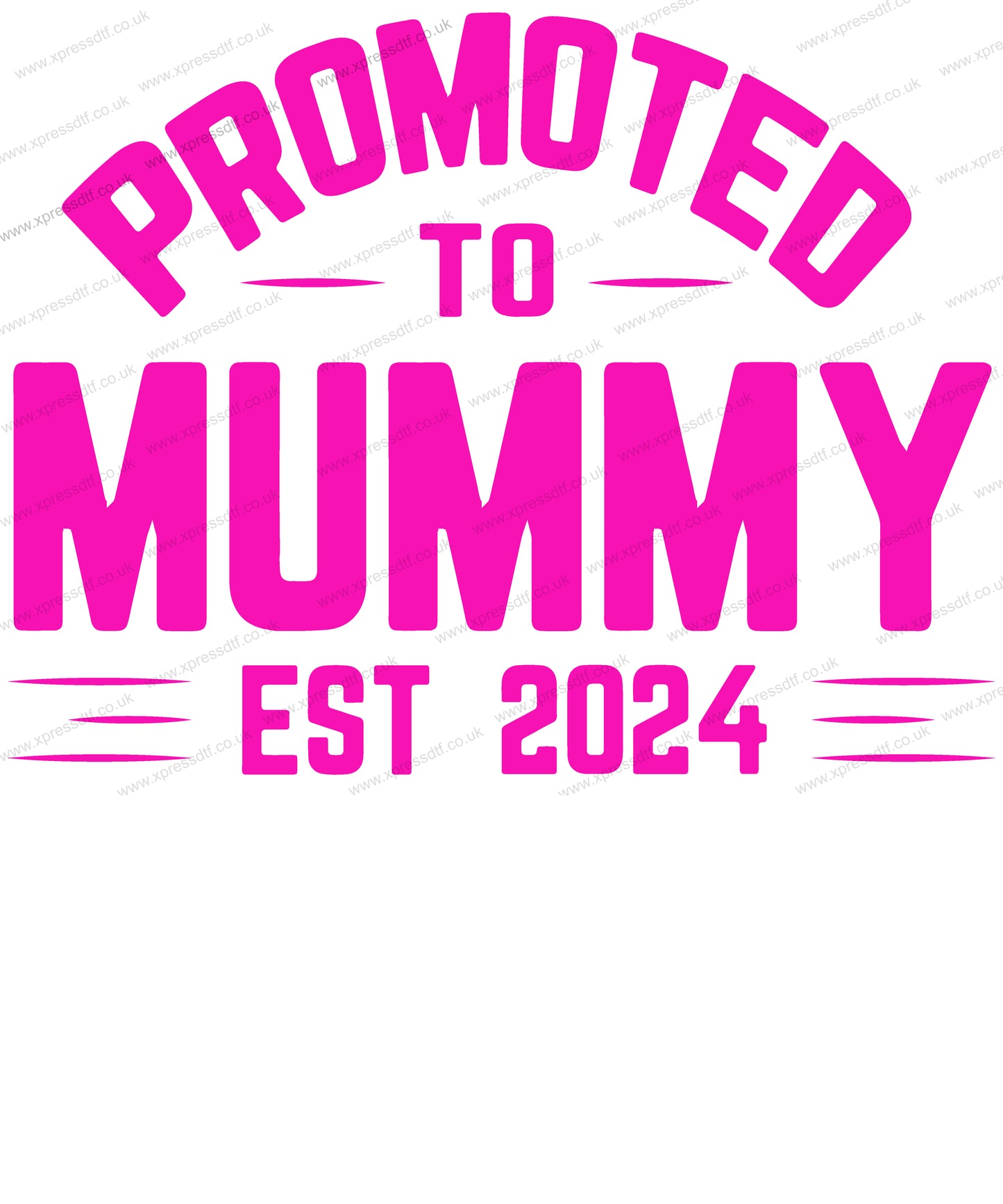 Pink Promoted to Mummy MOT005