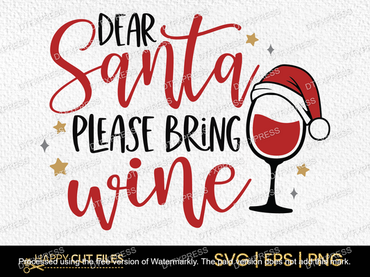 Dear Santa Please Bring Wine XMAS0173